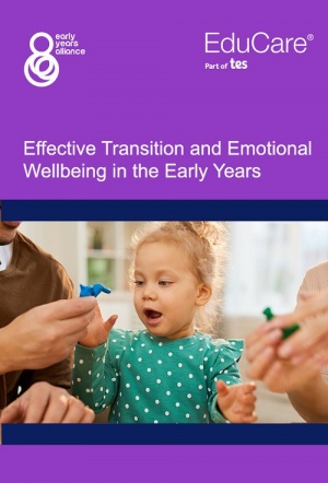 Effective Transition and Emotional Wellbeing in the Early Years